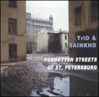 Forgotten Streets of St. Petersburg von TriO