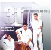 3T Meets the Family of Soul von 3T