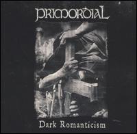 Dark Romanticism [Bonus DVD] von Primordial
