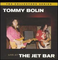 Live at the Jet Bar von Tommy Bolin