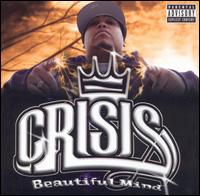 Beautiful Mind von Crisis