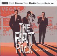 Rat Pack: Live & Cool von The Rat Pack