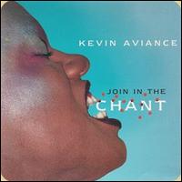 Join in the Chant von Kevin Aviance