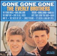 Gone, Gone, Gone von The Everly Brothers