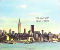 Heart of Glass von The Associates