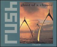 Ghost of a Chance von Rush