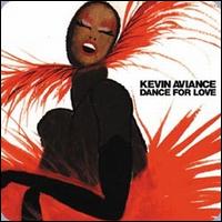 Dance for Love [12"] von Kevin Aviance