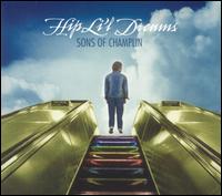 Hip Li'l Dreams von The Sons of Champlin