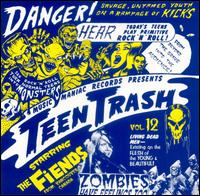 Teen Trash Vol. 12: The Fiends von Fiends