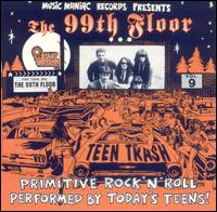Teen Trash Vol. 9: The 99th Floor von 99th Floor