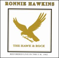 Hawk & Rock von Ronnie Hawkins