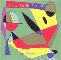 Love Has Its Answers von Sam Green