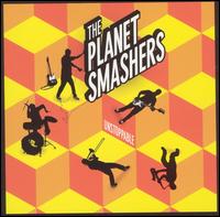 Unstoppable von The Planet Smashers