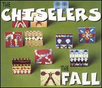 Chiselers von The Fall