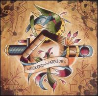 Weekend Warriors von Weekend Warriors