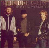 This Is How We Started von Bee Gees