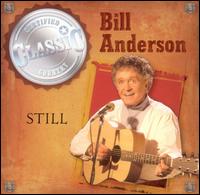 Still [Compilation] von Bill Anderson