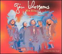 Mrs. Rita von Gin Blossoms