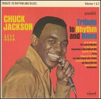 Tribute to Rhythm and Blues, Vols. 1-2 von Chuck Jackson