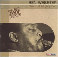 Warm and Mighty Ben von Ben Webster