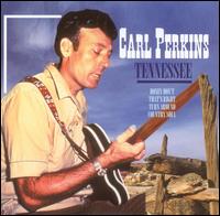 Tennessee [Dynamic] von Carl Perkins