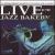 Live at the Jazz Bakery von Brian Swartz