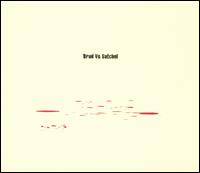 Brad vs Satchel von Brad