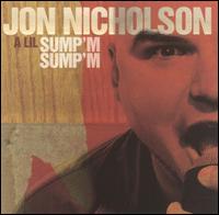 Lil Sump'm Sump'm von Jon Nicholson