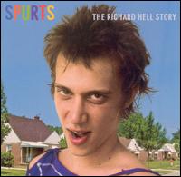 Spurts: The Richard Hell Story von Richard Hell