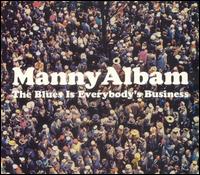 Blues Is Everybody's Business [Gambit] von Manny Albam