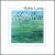 Ebb and Flow von Robin Laing