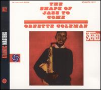 Shape of Jazz to Come von Ornette Coleman