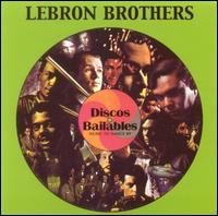 Discos Bailables von The Lebrón Brothers