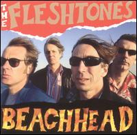 Beachhead von The Fleshtones