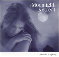 Moonlight Retreat: The Sound of Mystery [Single Disc] von Various Artists