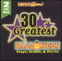 Drew's Famous 30 Greatest Halloween: Songs and Stories von Various Artists