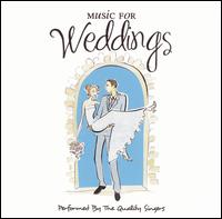 Music for Weddings von Quality Singers