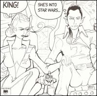 She's into Star Wars von King