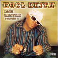 Lost Masters, Vol. 2 von Kool Keith