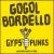 Gypsy Punks Underdog World Strike von Gogol Bordello