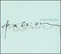 Passion von Justin Berkovi