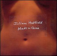 Made in China von Juliana Hatfield