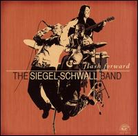 Flash Forward von Siegel-Schwall Band