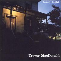 Porch Light von Trevor MacDonald