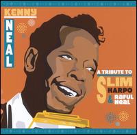 Tribute to Slim Harpo and Raful Neal von Kenny Neal
