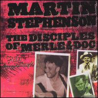 Disciples of Merle and Doc von Martin Stephenson