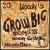 Woody's 20 Grow Big Songs [Rising Son] von Various Artists