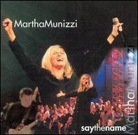 Say the Name von Martha Munizzi