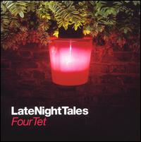 LateNightTales von Four Tet