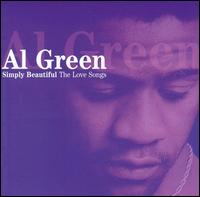 Simply Beautiful: The Love Songs von Al Green